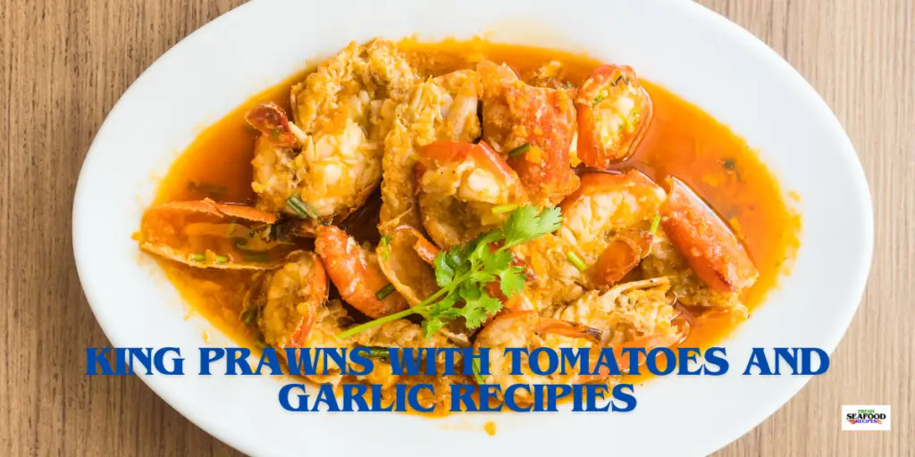 King-Prawns-With-Tomatoes-And-Garlic-1024x512 Home